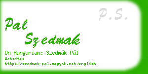 pal szedmak business card
